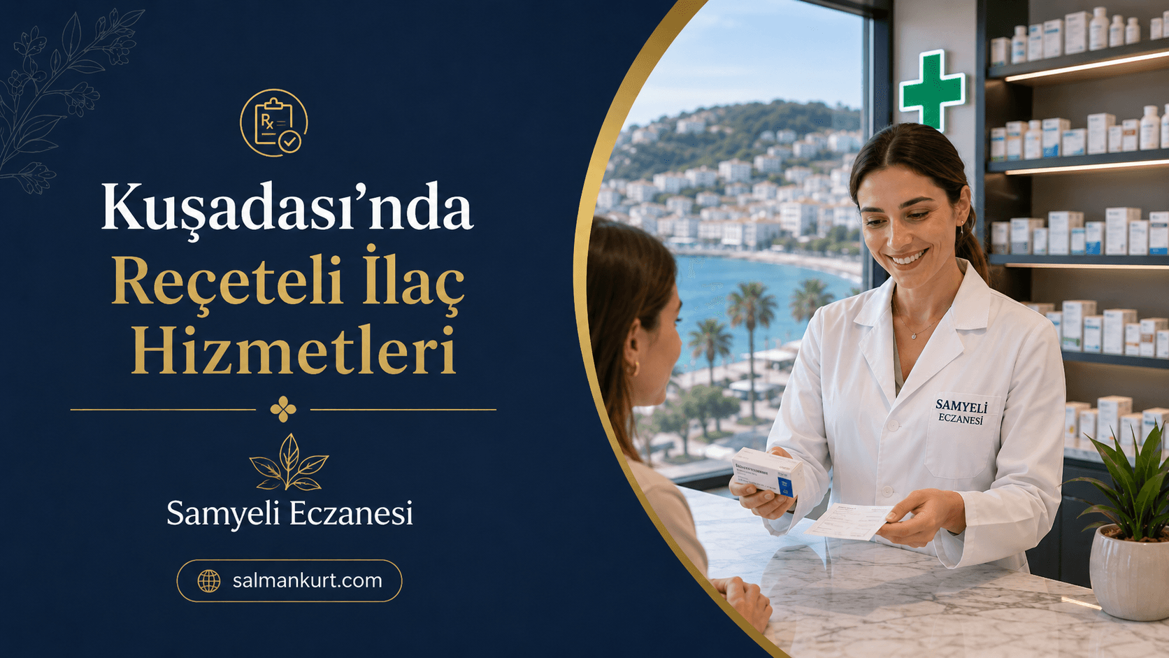 Prescription Medicine Services in Kusadasi