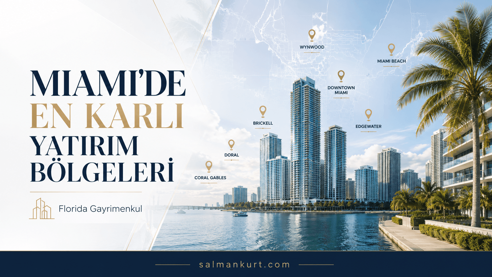 The Most Profitable Areas to Invest in Miami